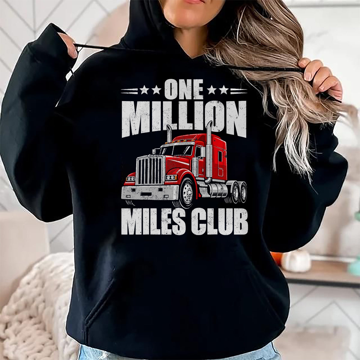 Best Truck Driver Life Shirt, Funny Trucker UnisexT-Shirt/Hoodie/Sweatshirt HLT00 - One Million Miles Club Funny Truck Driver Trucker T-Shirt