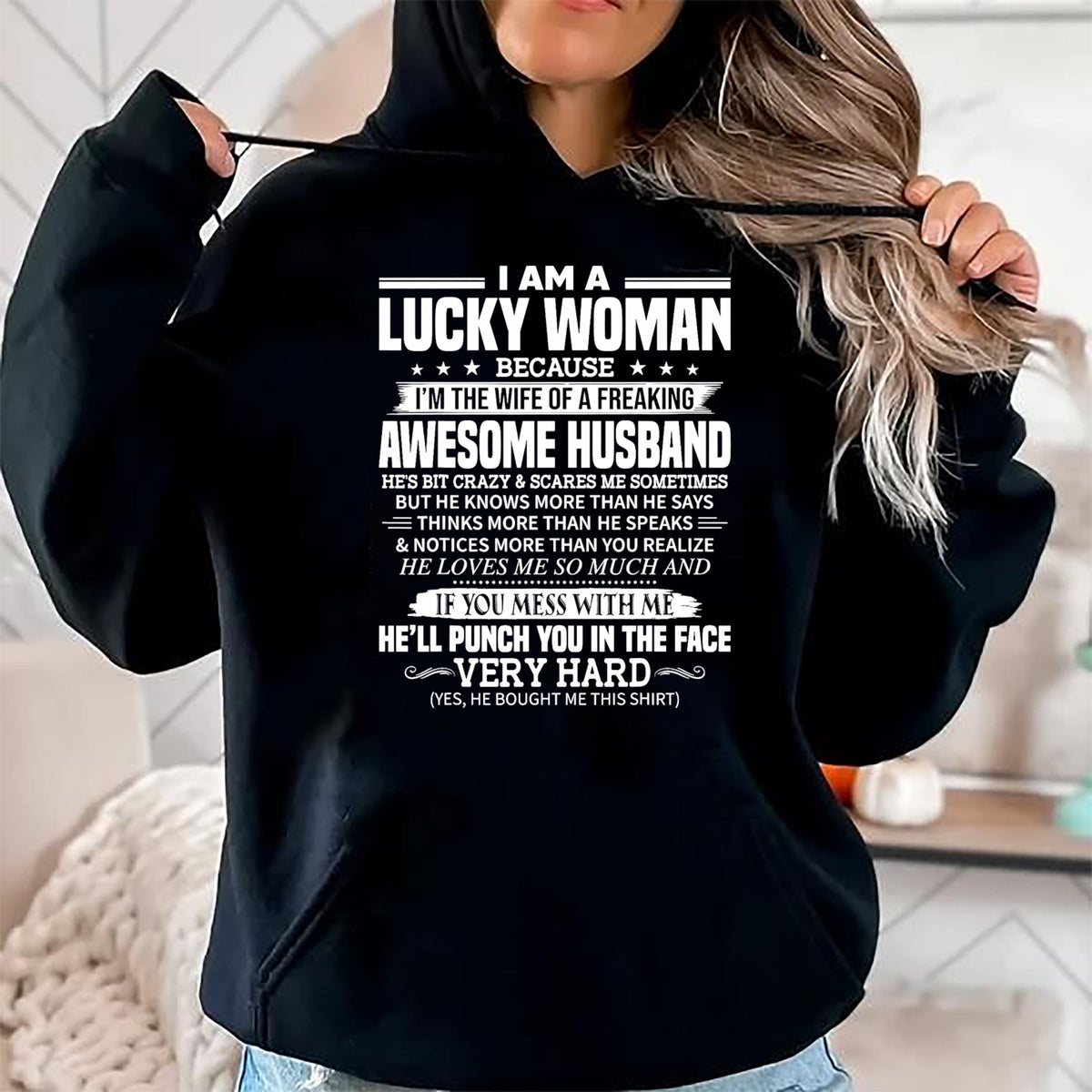 Best Wife Shirt, Wife and Husband Unisex T-Shirt/Hoodie/Sweatshirt HLT00 - Gift for wife T shirt, lucky wife   A Lucky Woman I'm the wife of a freaking awesome husband T-Shirt
