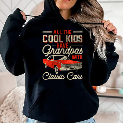 Best Grandpa Shirt, Proud Grandpa Unisex T-Shirt/Hoodie/Sweatshirt HLT00 - Grandpas with Classic Cars Funny Old Car Enthusiast Car Guy T-Shirt