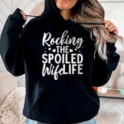 Best Wife Shirt, Wife and Husband Unisex T-Shirt/Hoodie/Sweatshirt HLT00 - Gift for wife T shirt, spoiled wife   Funny Spoiled Wife Art For Women Husband Spoiled Wife Life Pul (3)