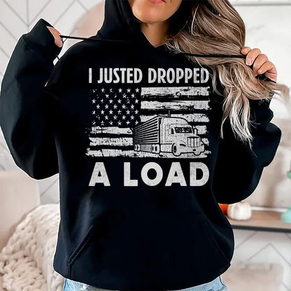 Best Truck Driver Life Shirt, Funny Trucker UnisexT-Shirt/Hoodie/Sweatshirt HLT00 - Fun Trucker Truck Driver Gifts I Funny Load T-Shirt