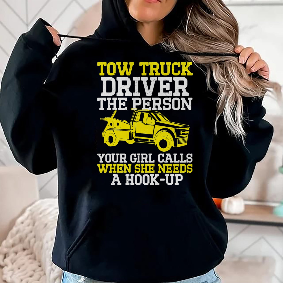 Best Truck Driver Life Shirt, Funny Trucker UnisexT-Shirt/Hoodie/Sweatshirt HLT00 - Funny Tow Truck Driver & Tow Operator Wrecker T-Shirt