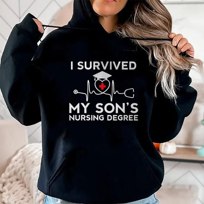 Funny Nurse Shirt, Nurse Unisex T-Shirt/Hoodie/Sweatshirt HLT00 - I survived My Son's Nursing Degree, Proud Mom Dad Nurse T-Shirt