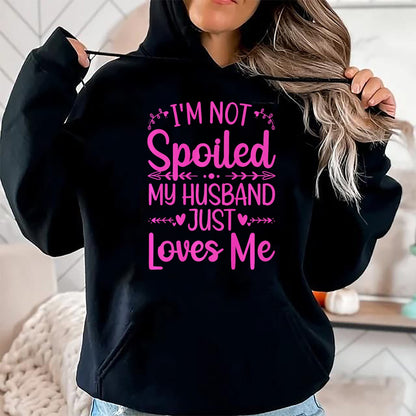 Best Wife Shirt, Wife and Husband Unisex T-Shirt/Hoodie/Sweatshirt HLT00 - Gift for wife T shirt, spoiled wife   Funny Spoiled Wife Art For Women Girls Husband Spoiled Wife Pr (15)