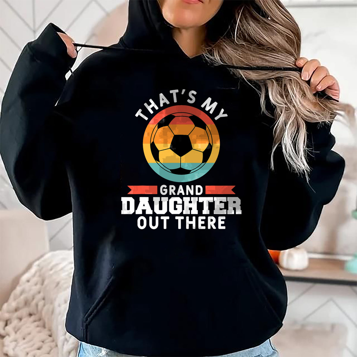 Best Grandpa Shirt, Proud Grandpa Unisex T-Shirt/Hoodie/Sweatshirt HLT00 - That's My Granddaughter Out There Soccer Grandpa Grandma T-Shirt