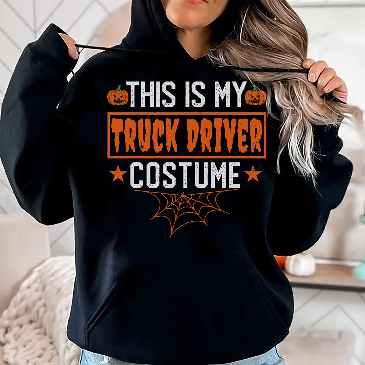 Best Truck Driver Life Shirt, Funny Trucker UnisexT-Shirt/Hoodie/Sweatshirt HLT00 - This is My Truck Driver Costume Funny Halloween T-Shirt