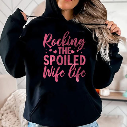Best Wife Shirt, Wife and Husband Unisex T-Shirt/Hoodie/Sweatshirt HLT00 - Gift for wife T shirt, spoiled wife   Funny Spoiled Wife Art For Women Girls Husband Spoiled Wife Lo