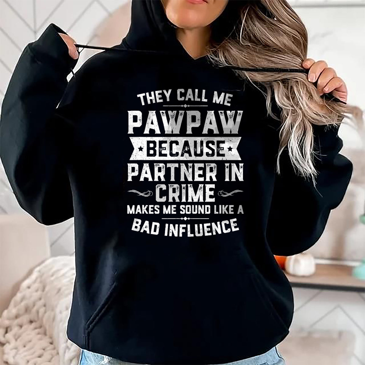 Best Grandpa Shirt, Proud Grandpa Unisex T-Shirt/Hoodie/Sweatshirt HLT00 - Fathers Day They Call Me Pawpaw Because Partner In Crime T-Shirt