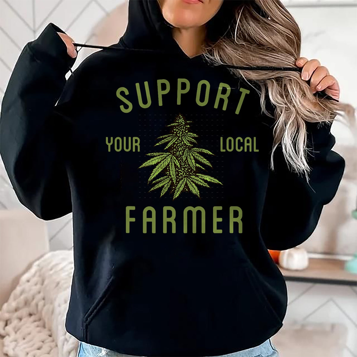 Best Farmer Life Shirt, Funny Farmer UnisexT-Shirt/Hoodie/Sweatshirt HLT00 - Support Your Local Farmer Funny Weed Marijuana Grower 420 T-Shirt