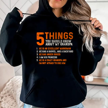 Best Grandpa Shirt, Proud Grandpa Unisex T-Shirt/Hoodie/Sweatshirt HLT00 - 5 Things Should Know About My Grandpa - Granddaughter Shirt