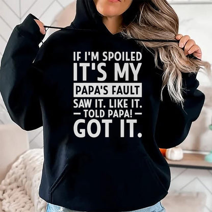 Best Wife Shirt, Wife and Husband Unisex T-Shirt/Hoodie/Sweatshirt HLT00 - If I'm Spoiled Its My Papa's Fault Funny Spoiling Boys Girls T-Shirt (3)