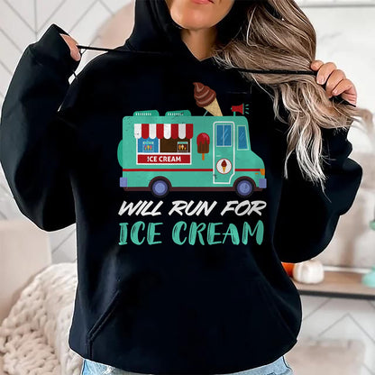 Best Truck Driver Life Shirt, Funny Trucker UnisexT-Shirt/Hoodie/Sweatshirt HLT00 - Ice Cream Truck Will Run for Ice Cream Truck Driver T-Shirt