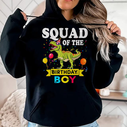 Best Dinosaur Lover Shirt, Funny Dinosaur UnisexT-Shirt/Hoodie/Sweatshirt HLT00 - Squad Of The Birthday Boy Dinosaur T-Rex Matching Family T-Shirt