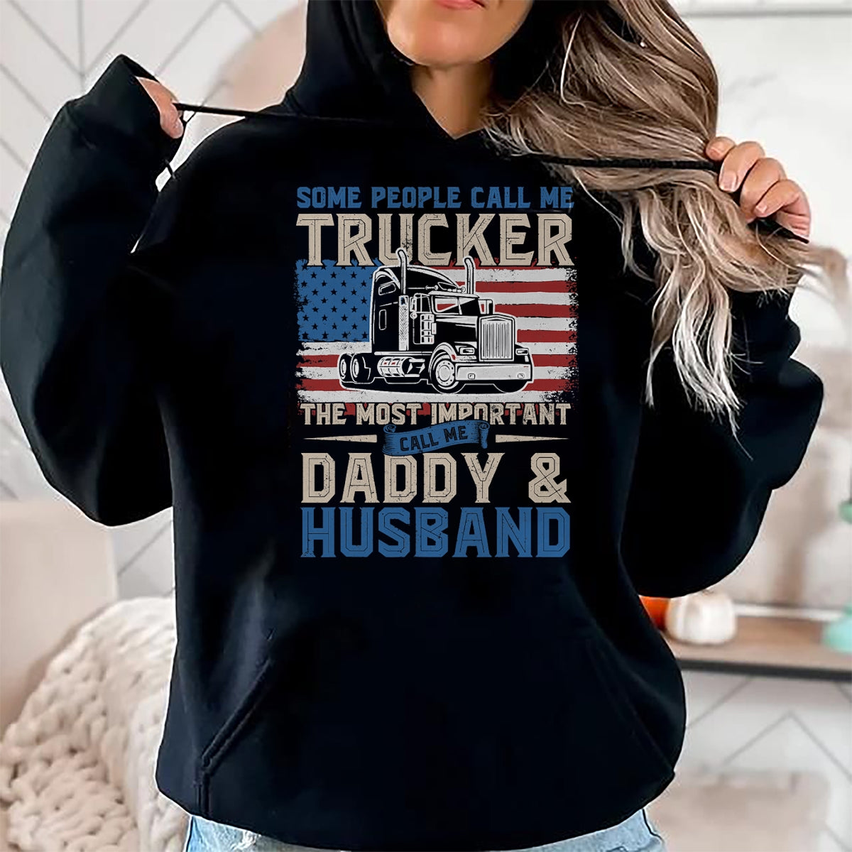 Best Truck Driver Life Shirt, Funny Trucker UnisexT-Shirt/Hoodie/Sweatshirt HLT00 - Semi Truck Driver, Trucker Daddy, Husband, US American Flag T-Shirt