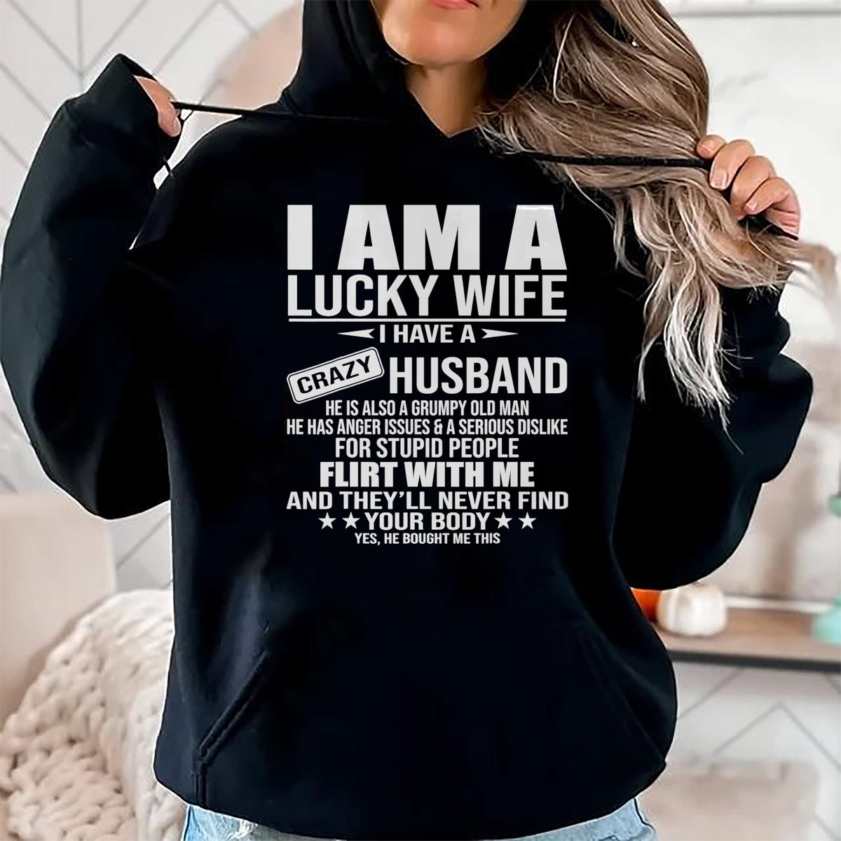 Best Wife Shirt, Wife and Husband Unisex T-Shirt/Hoodie/Sweatshirt HLT00 - Gift for wife T shirt, lucky wife   I Am A Lucky Wife I Have A Crazy Husband Tank Top (1)