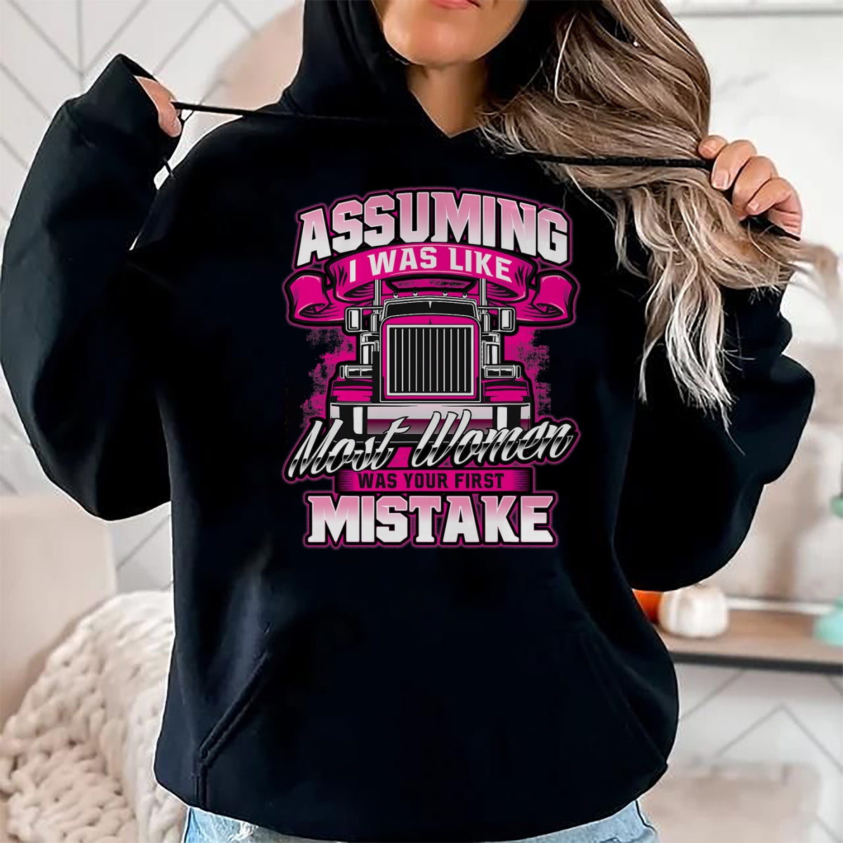 Best Truck Driver Life Shirt, Funny Trucker UnisexT-Shirt/Hoodie/Sweatshirt HLT00 - First Mistake - Female Semi Truck Driver Trucker Trucking T-Shirt