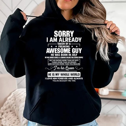 Best Wife Shirt, Wife and Husband Unisex T-Shirt/Hoodie/Sweatshirt HLT00 - I Am Already Taken By A Awesome Guy He Was Born In July T-Shirt