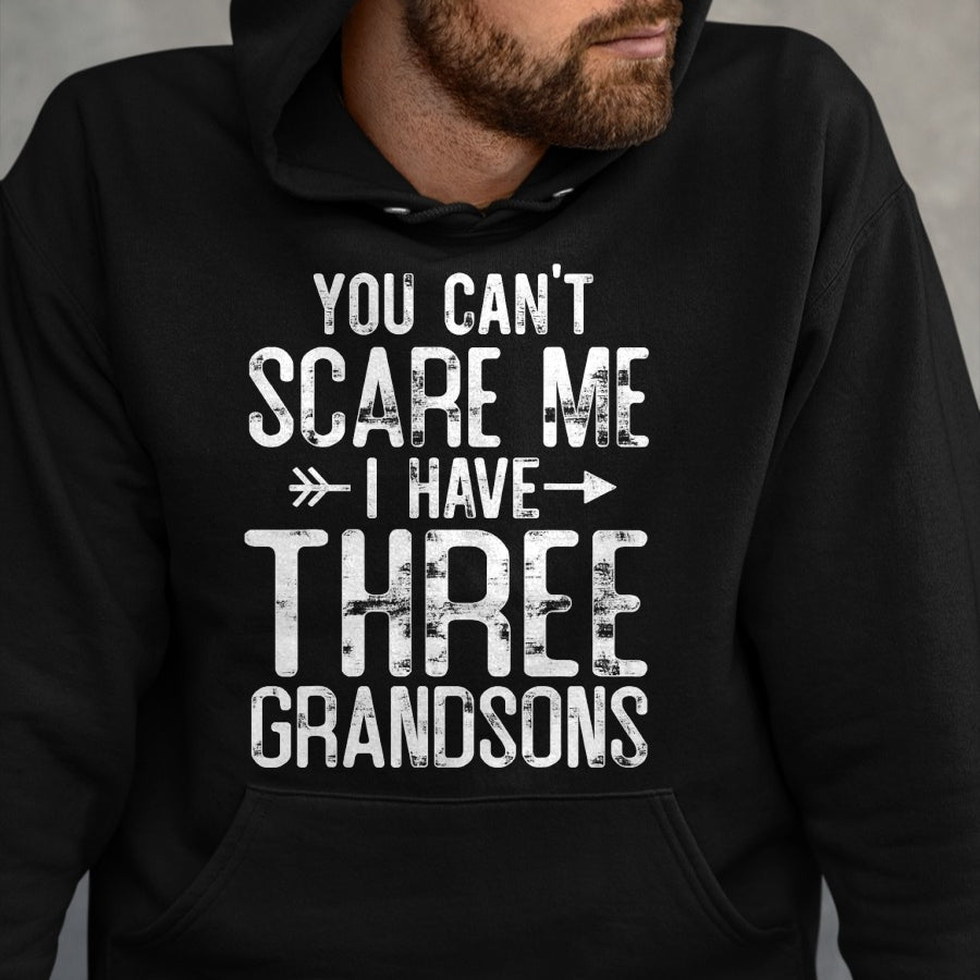 Best Grandma Shirt, Proud Grandma Unisex T-Shirt/Hoodie/Sweatshirt HLT00 - You Can't Scare Me I Have Three Grandsons Funny Grandma gift T-Shirt