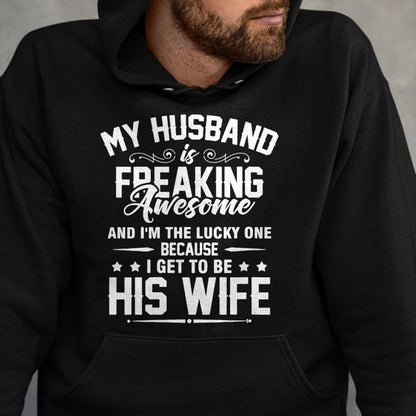 Best Wife Shirt, Wife and Husband Unisex T-Shirt/Hoodie/Sweatshirt HLT00 - Gift for wife T shirt, lucky wife   Lucky Wife, Awesome Life Because My Husband V-Neck T-Shirt