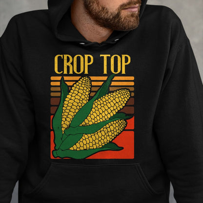 Best Farmer Life Shirt, Funny Farmer UnisexT-Shirt/Hoodie/Sweatshirt HLT00 - Corn Farmer Funny Crop Top Vintage Farming Humor Design T-Shirt