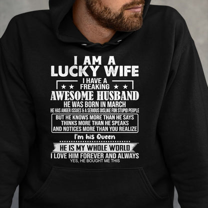 Best Wife Shirt, Wife and Husband Unisex T-Shirt/Hoodie/Sweatshirt HLT00 - Gift for wife T shirt, lucky wife   I Am A Lucky Wife I Have A Freaking Awesome Husband MARCH Premiu