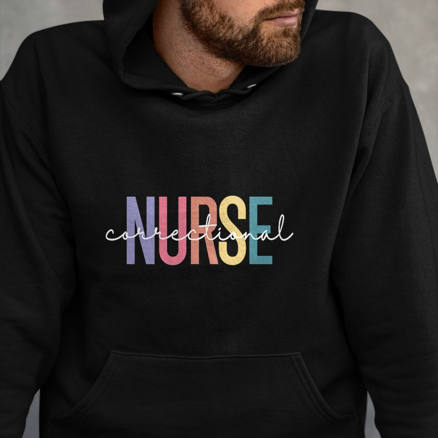 Funny Nurse Shirt, Nurse Unisex T-Shirt/Hoodie/Sweatshirt HLT00 - Correctional Nurse Forensic Nurse Corrections Nursing T-Shirt