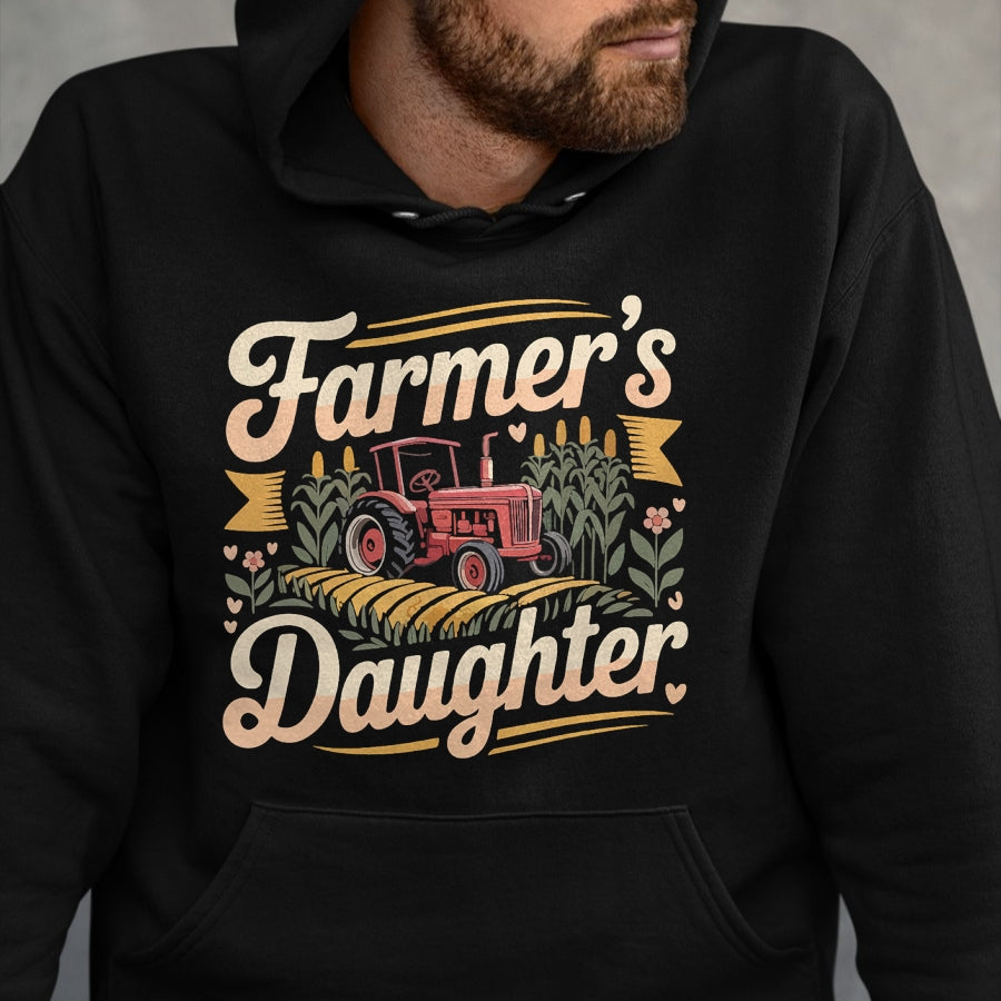 Best Farmer Life Shirt, Funny Farmer UnisexT-Shirt/Hoodie/Sweatshirt HLT00 - Farming Farmer Daughter Tractor Farmer's Daughter T-Shirt