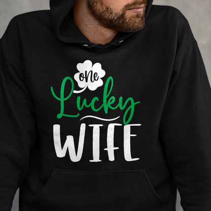 Best Wife Shirt, Wife and Husband Unisex T-Shirt/Hoodie/Sweatshirt HLT00 - Gift for wife T shirt, lucky wife   Womens Happy Saint Patricks Day Irish Shamrock One Lucky Wife V-