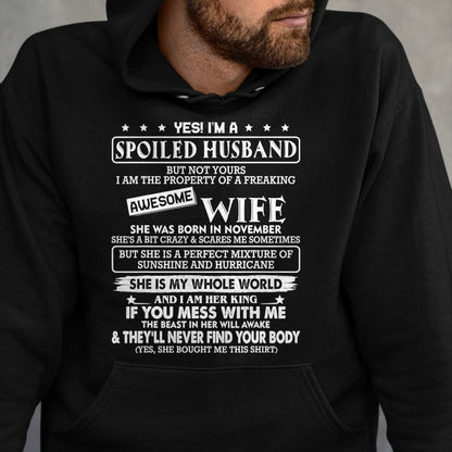 Best Wife Shirt, Wife and Husband Unisex T-Shirt/Hoodie/Sweatshirt HLT00 - I'm a spoiled husband awesome wife SHE WAS BORN IN NOVEMBER T-Shirt