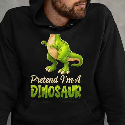 Best Dinosaur Lover Shirt, Funny Dinosaur UnisexT-Shirt/Hoodie/Sweatshirt HLT00 - Pretend I_m A Dinosaur Happy Halloween Costume Day Boys Kids T-Shirt (Copy)