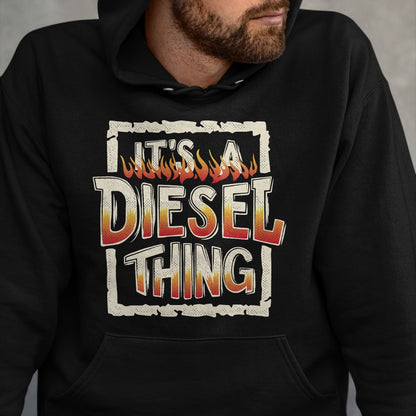 Best Truck Driver Life Shirt, Funny Trucker UnisexT-Shirt/Hoodie/Sweatshirt HLT00 - It's A Diesel Thing Trucker Truck Driver Mechanic Funny Men T-Shirt