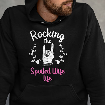 Best Wife Shirt, Wife and Husband Unisex T-Shirt/Hoodie/Sweatshirt HLT00 - Gift for wife T shirt, spoiled wife   Funny Spoiled Wife Art For Women Husband Spoiled Wife Life Pre (6)