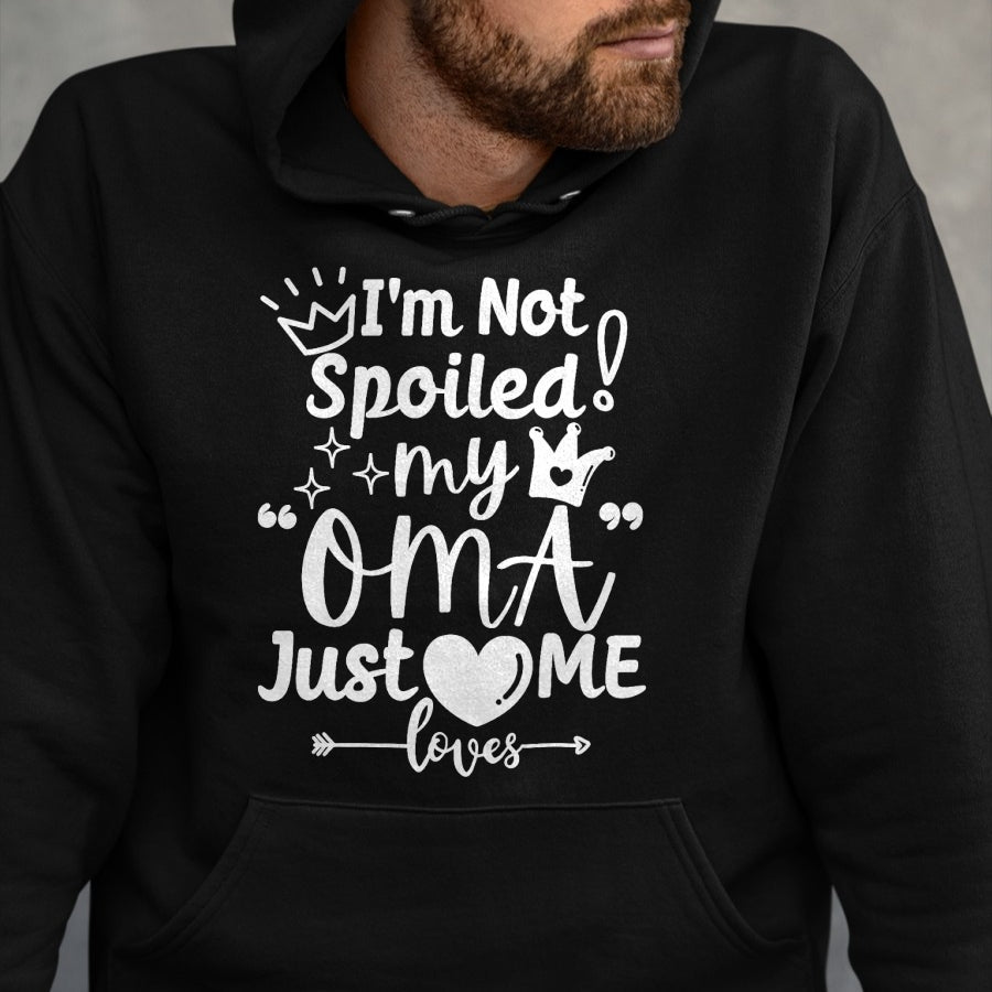 Best Wife Shirt, Wife and Husband Unisex T-Shirt/Hoodie/Sweatshirt HLT00 - I'm Not Spoiled My Oma Just Loves Me for Team Boys Matching T-Shirt (1)