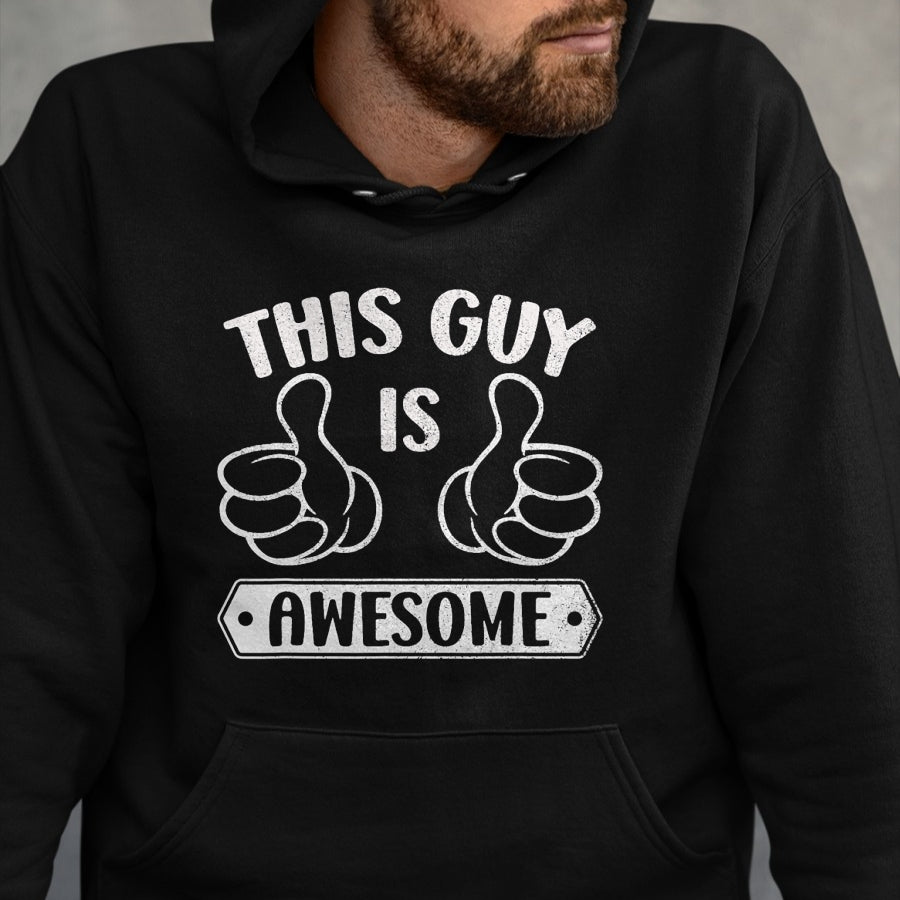 Best Wife Shirt, Wife and Husband Unisex T-Shirt/Hoodie/Sweatshirt HLT00 - This Guy Is Awesome Thumbs Funny Self-Promoting Statement T-Shirt