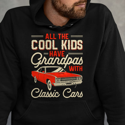 Best Grandpa Shirt, Proud Grandpa Unisex T-Shirt/Hoodie/Sweatshirt HLT00 - Grandpas with Classic Cars Funny Old Car Enthusiast Car Guy T-Shirt