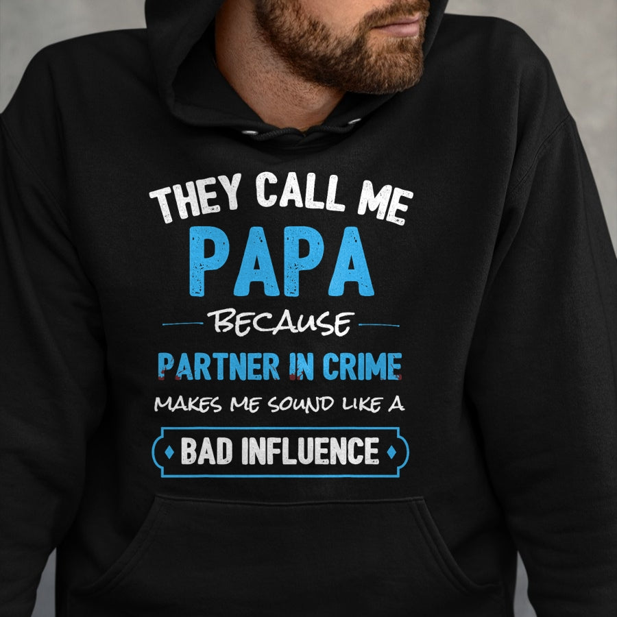 Best Grandpa Shirt, Proud Grandpa Unisex T-Shirt/Hoodie/Sweatshirt HLT00 - Funny Grandpa Papa Partner In Crime Dad T-Shirt