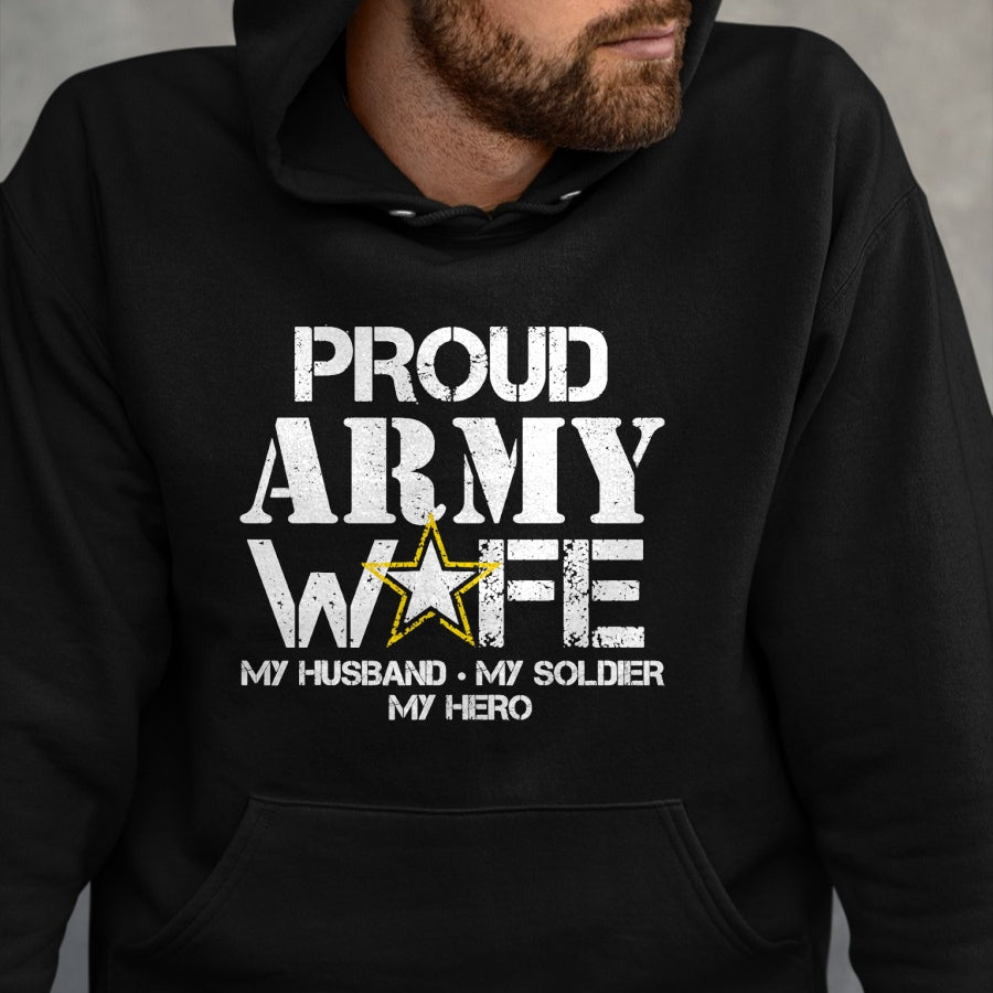 Best Wife Shirt, Wife and Husband Unisex T-Shirt/Hoodie/Sweatshirt HLT00 - Gift for wife T shirt, lucky wife   Proud Army Wife T Shirt for Military Wife My Soldier My Hero T-S