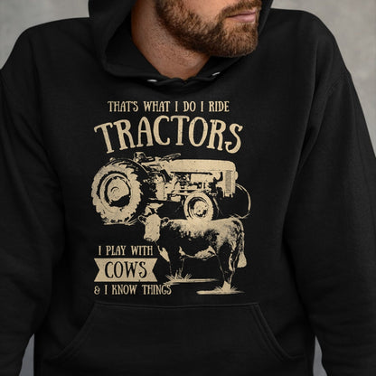 Best Farmer Life Shirt, Funny Farmer UnisexT-Shirt/Hoodie/Sweatshirt HLT00 - Thats What I Do I Ride Tractors Funny Farmer Cowboy Gift T-Shirt Small