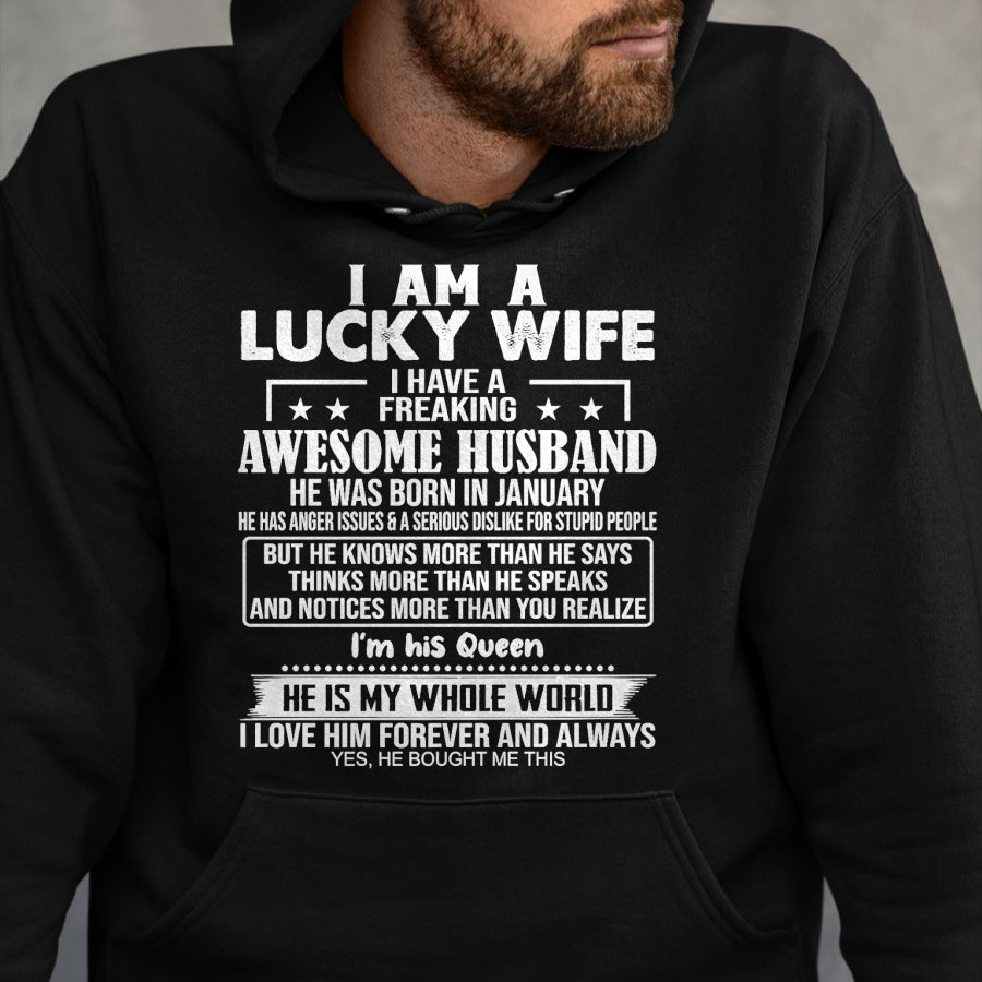 Best Wife Shirt, Wife and Husband Unisex T-Shirt/Hoodie/Sweatshirt HLT00 - Gift for wife T shirt, lucky wife   I Am A Lucky Wife I Have A Freaking Awesome Husband JANUARY Prem