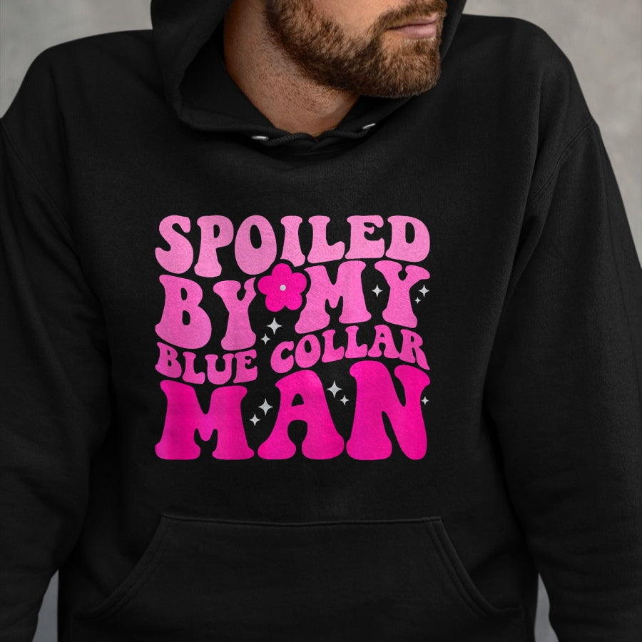 Best Wife Shirt, Wife and Husband Unisex T-Shirt/Hoodie/Sweatshirt HLT00 - Spoiled By My Blue Collar Man (on back) T-Shirt