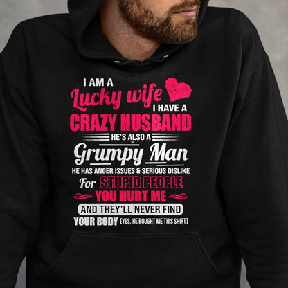Best Wife Shirt, Wife and Husband Unisex T-Shirt/Hoodie/Sweatshirt HLT00 - Gift for wife T shirt, lucky wife   I Am A Lucky Wife, I Have A Crazy Husband Gift For Womens T-Shir (1)