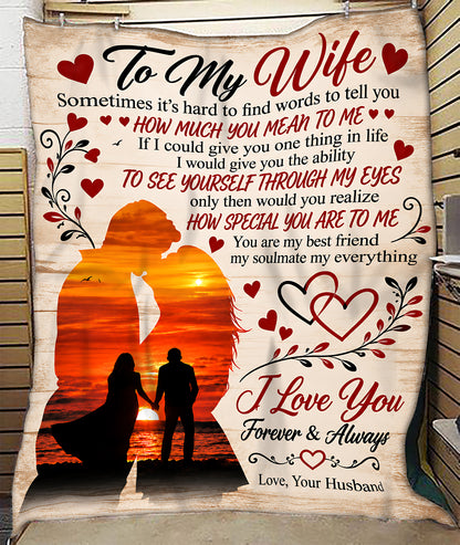 Special Gift For Your Wife Blanket – Romantic Gift From Husband - HLT00 (SKU2610-647)