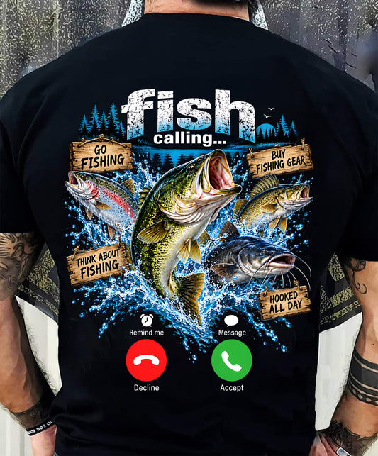 WHEN THE FISH ARE CALLING, IT’S TIME TO GO FISHING-SHIRT FOR MEN-HLT00 (SKU2609-105)