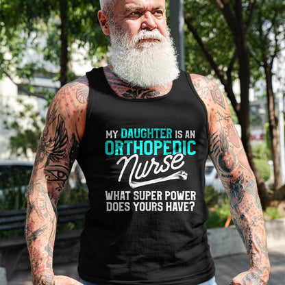 Funny Nurse Shirt, Nurse Unisex T-Shirt/Hoodie/Sweatshirt HLT00 - Orthopedic Nurse Daughter Ortho Nursing RN T-Shirt