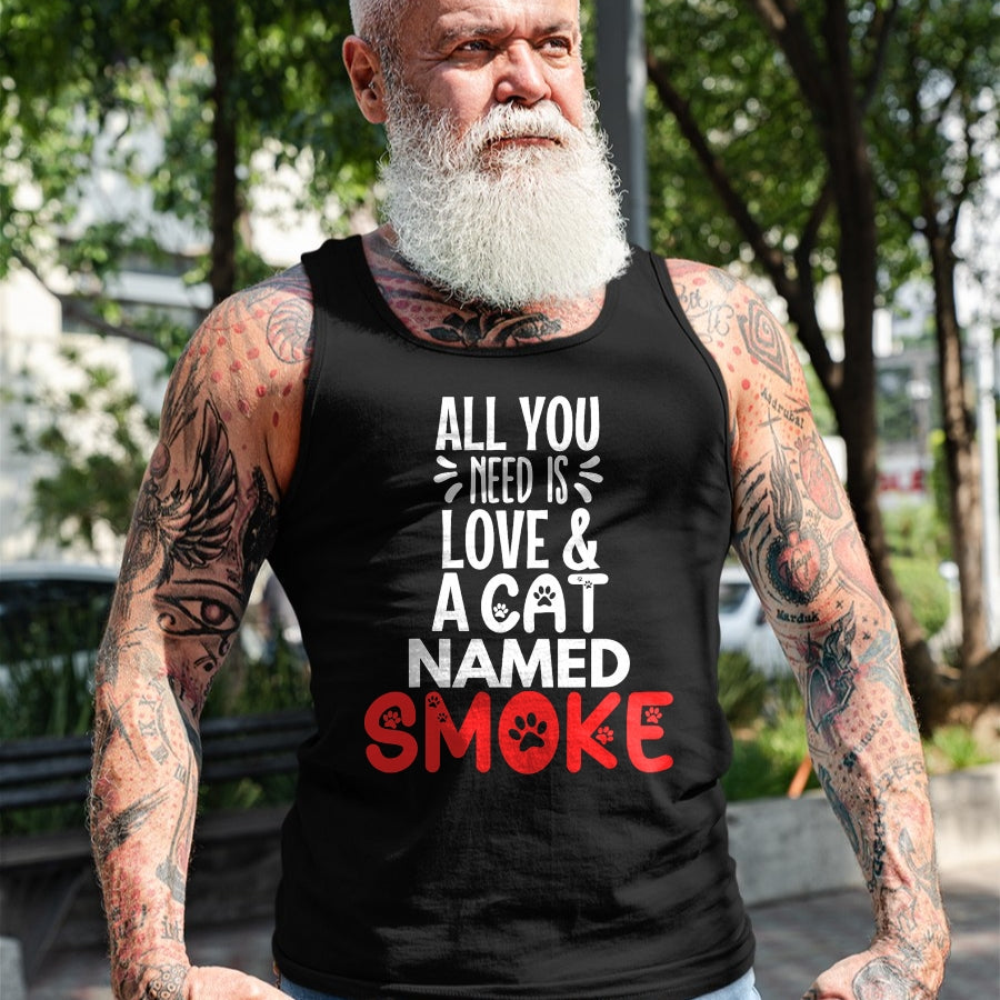 Cat Love Shirt, Funny Cat Lover Gift UnisexT-Shirt/Hoodie/Sweatshirt HLT00 - Cat Name Smoke Design - All You Need is Love! T-Shirt (1)