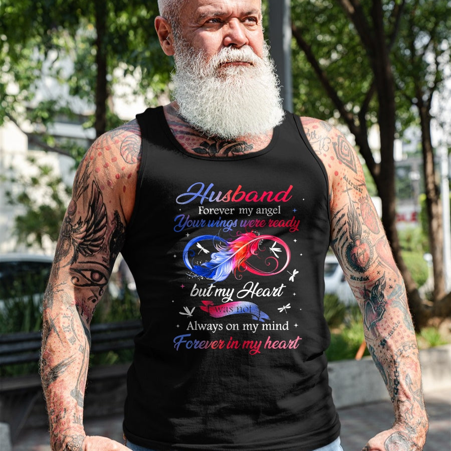 Best Wife Shirt, Wife and Husband Unisex T-Shirt/Hoodie/Sweatshirt HLT00 - Husband Forever my angel Your wings were ready but my Heart T-Shirt