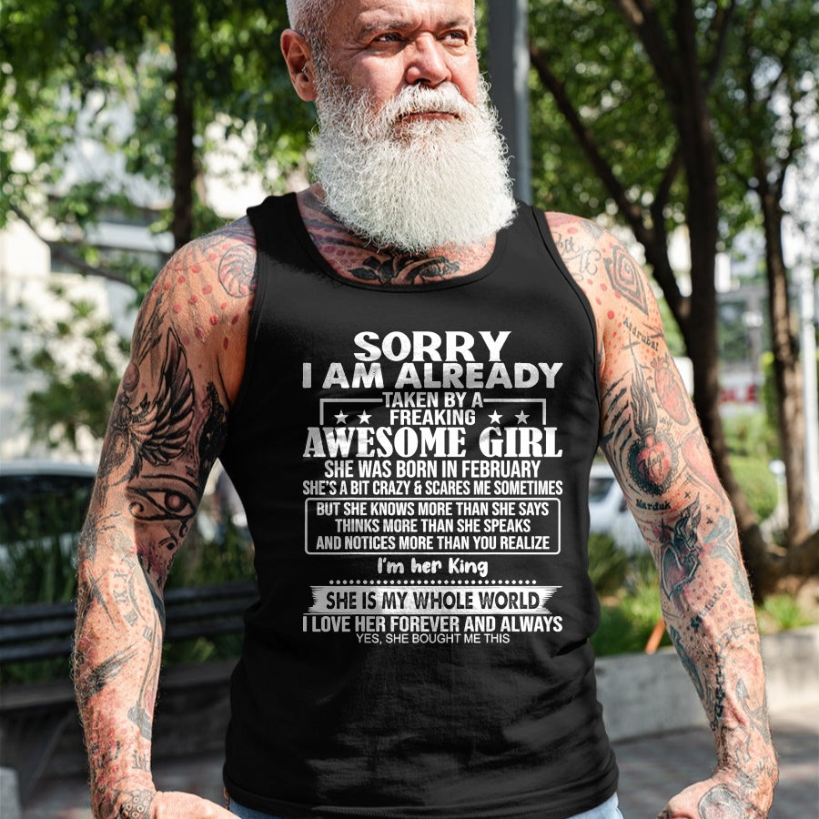 Best Wife Shirt, Wife and Husband Unisex T-Shirt/Hoodie/Sweatshirt HLT00 - Sorry I Am Already Taken By A Freaking Awesome Girl FEBRUARY T-Shirt
