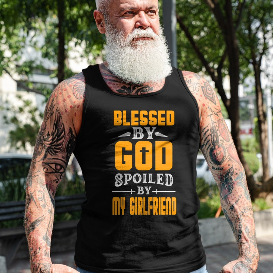 Best Wife Shirt, Wife and Husband Unisex T-Shirt/Hoodie/Sweatshirt HLT00 - Blessed By God Spoiled By My Girlfriend Boyfriend Couples T-Shirt