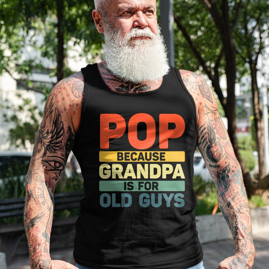 Best Grandpa Shirt, Proud Grandpa Unisex T-Shirt/Hoodie/Sweatshirt HLT00 -Best Pop Design For Grandpa From Grandkids Father's Day Pop T-Shirt