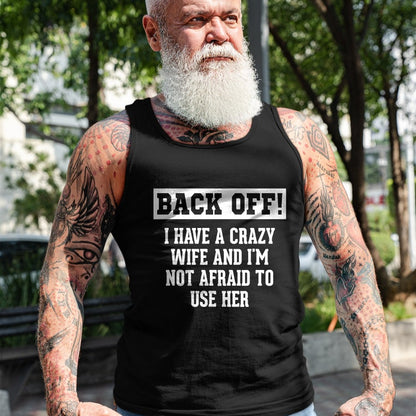 Best Wife Shirt, Wife and Husband Unisex T-Shirt/Hoodie/Sweatshirt HLT00 - Funny Husband Gifts Men, Crazy Wife Sarcastic Husband T-Shirt